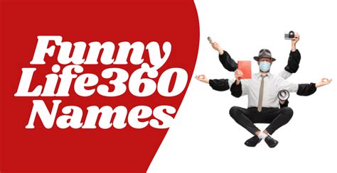 funny names for life360|500+ Funny Life360 Names Unique Creative Epic Cool & Swag.